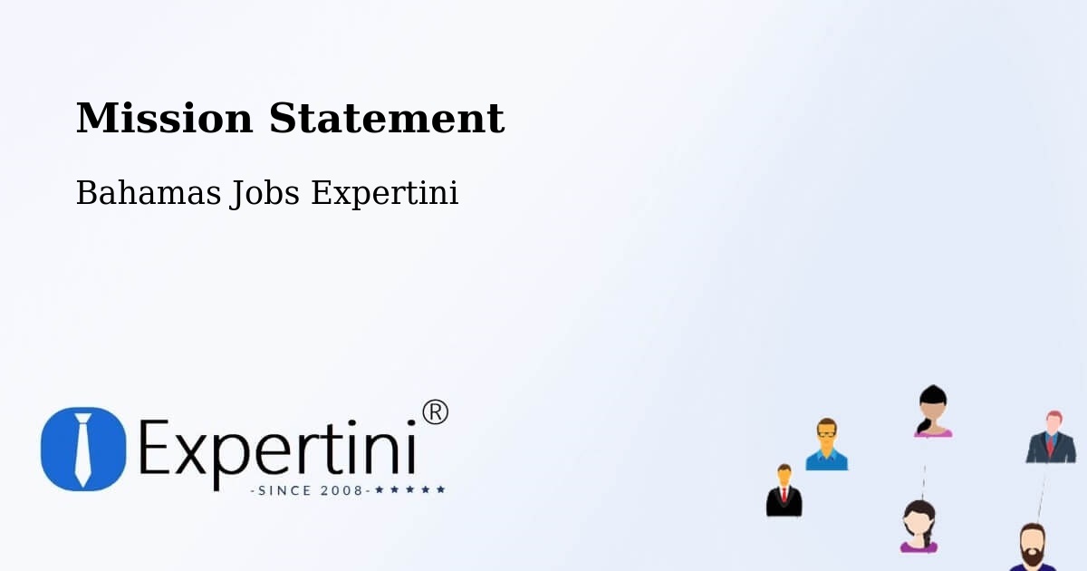 Corporate Mission – Lucaya - Bahamas Jobs Expertini