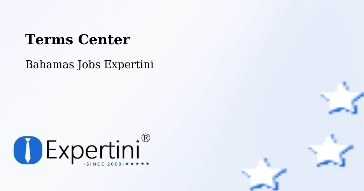 Terms of Service – Lucaya - Bahamas Jobs Expertini